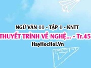 Soạn bài Thuyết trình về nghệ thuật kể chuyện trong một...